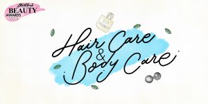 ประกาศรางวัล สุดสัปดาห์ Beauty Awards 2020 : HAIR CARE & BODY CARE